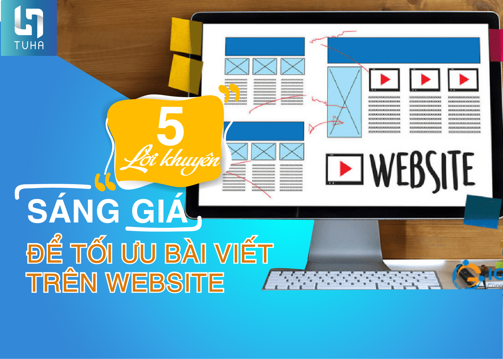 5 lời khuyên sáng giá để tối ưu bài viết trên website
