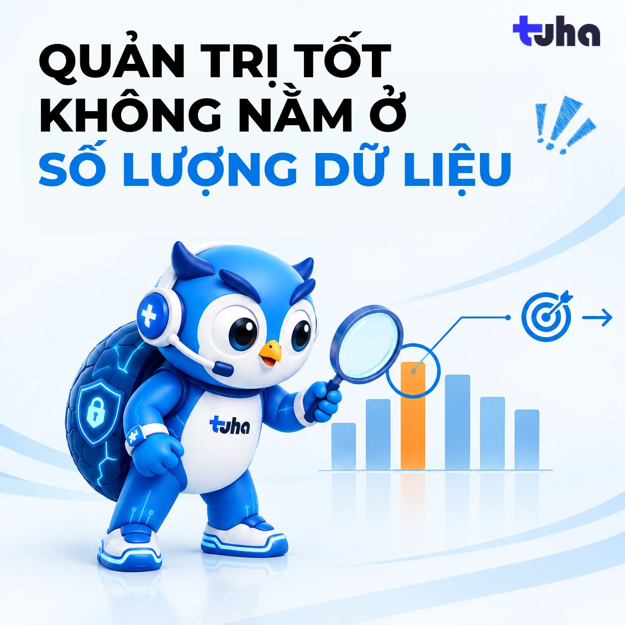 KHÔNG PHẢI DỮ LIỆU NHIỀU LÀ QUẢN TRỊ TỐT: VẤN ĐỀ LÀ BIẾT NHÌN VÀO ĐÂU