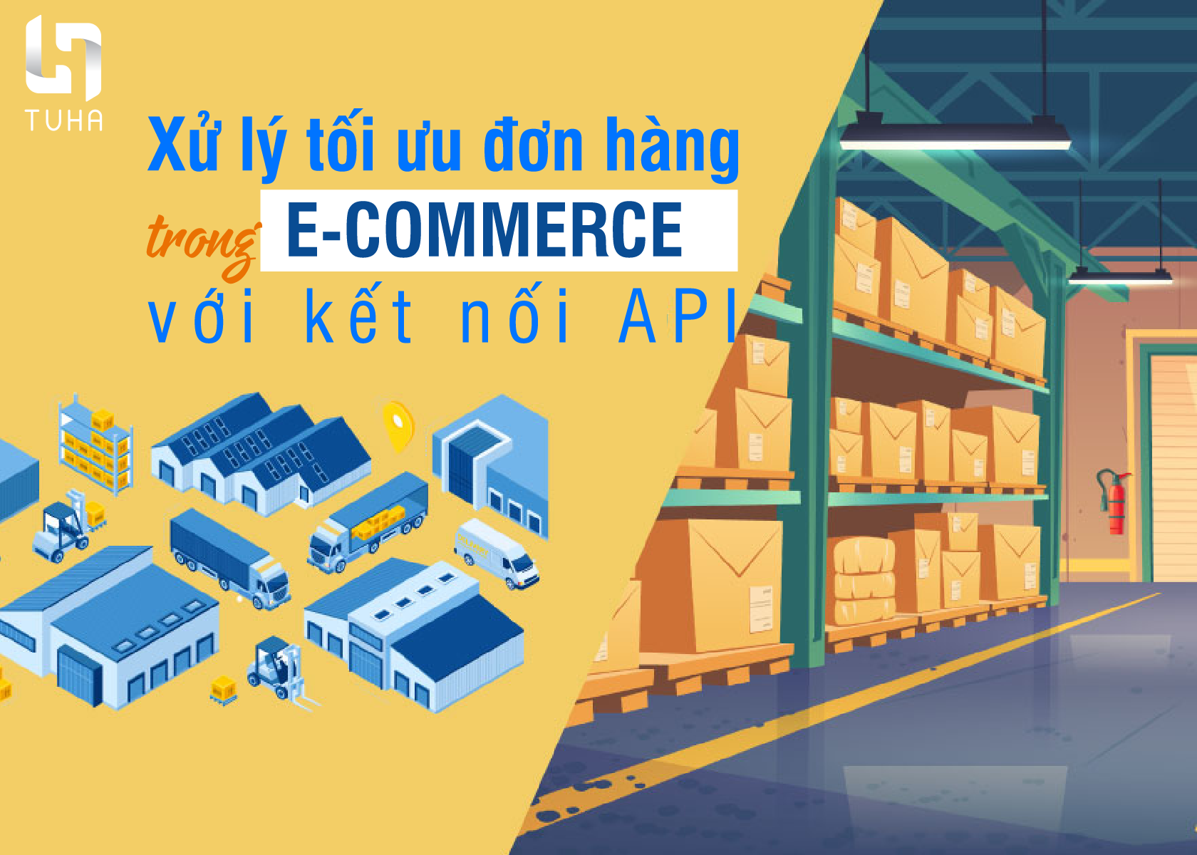 Xử lý tối ưu đơn hàng với kết nối API