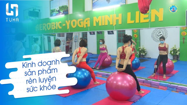 kinh doanh sản phẩm rèn luyện sức khỏe