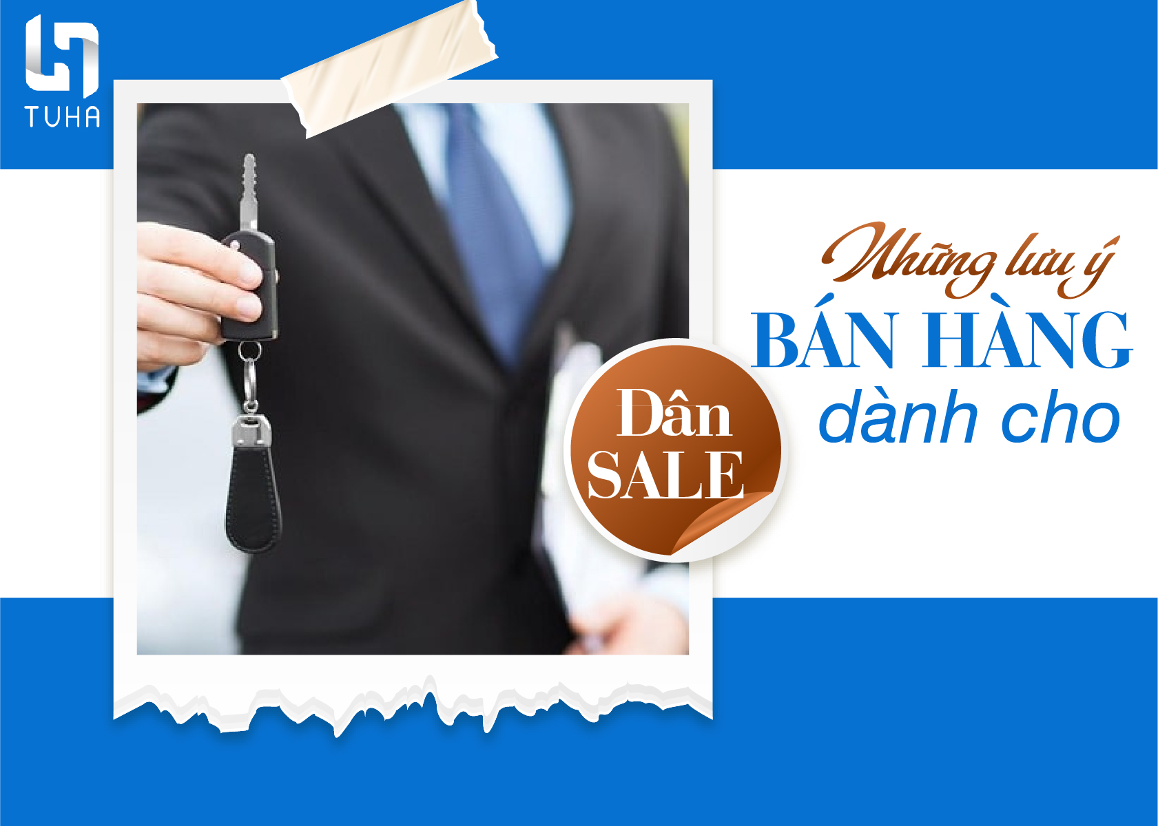 Những lưu ý bán hàng dành cho dân sale