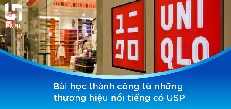Bài học thành công từ những thương hiệu có USP