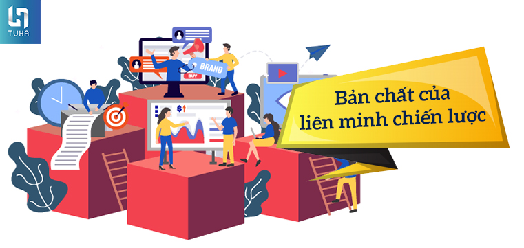 Bản chất của liên minh chiến lược