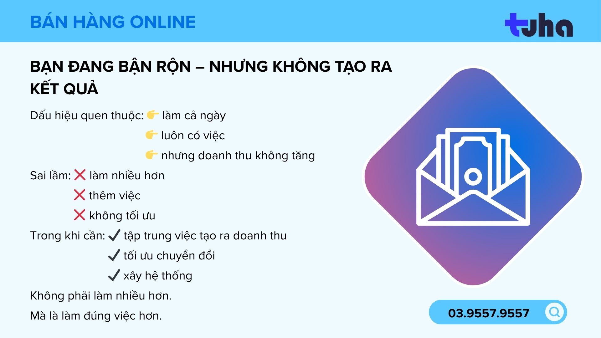 Bạn đang bận rộn – Nhưng không tạo ra kết quả