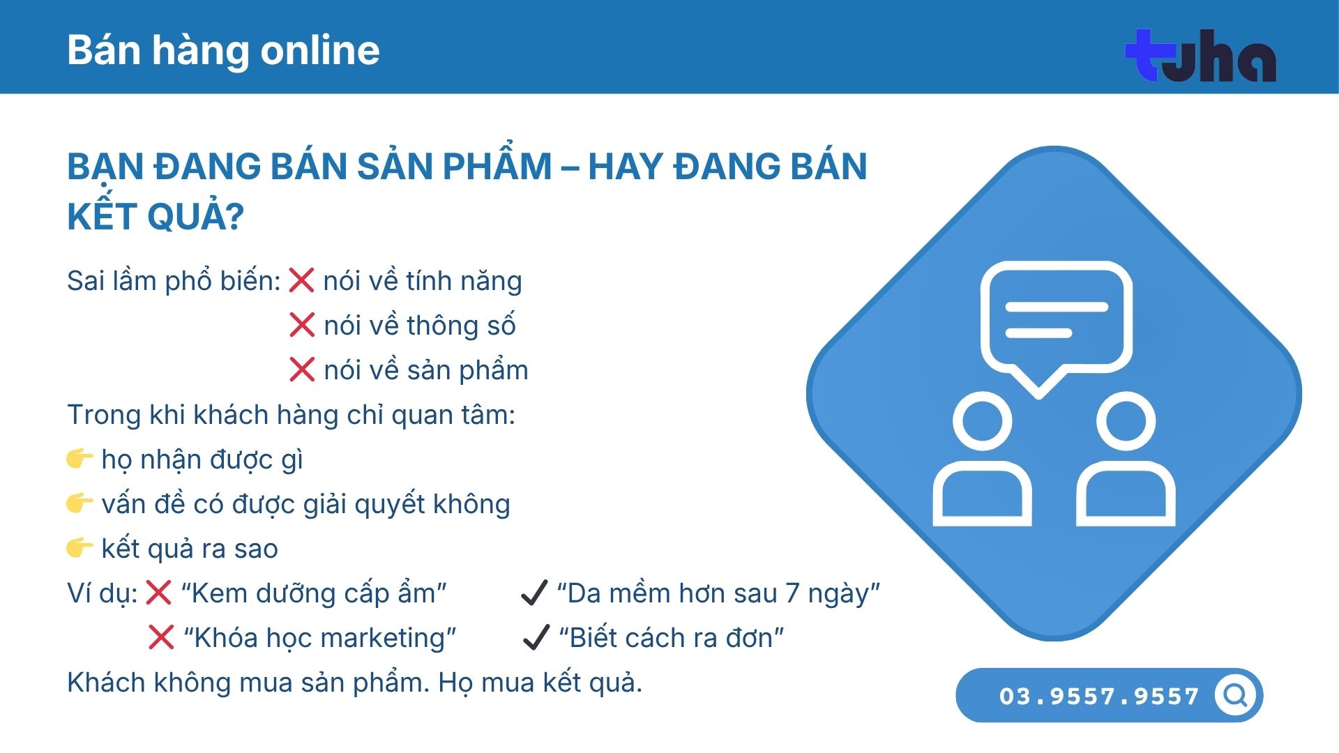Bạn đang bán sản phẩm – Hay đang bán kết quả?