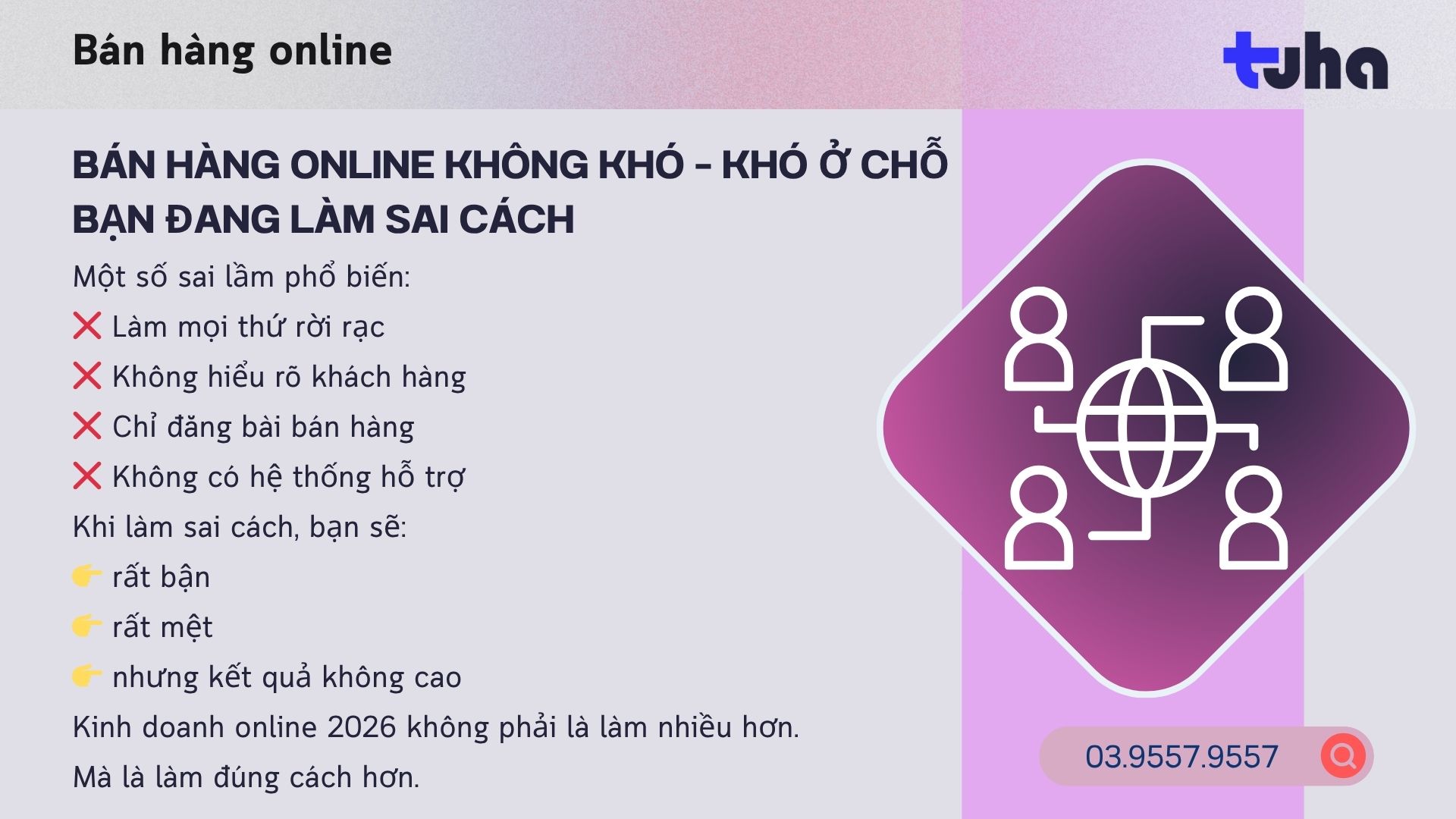 Bán hàng online không khó – Khó ở chỗ bạn đang làm sai cách
