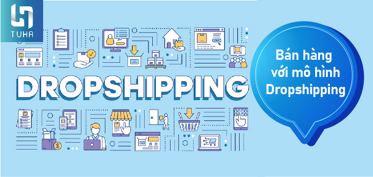 Bán hàng với mô hình Dropshipping