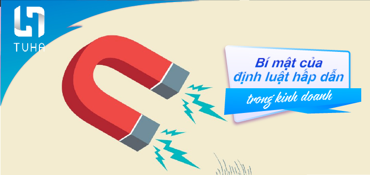 Bí mật của định luật hấp dẫn trong kinh doanh