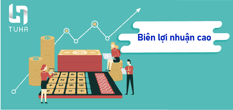 Biên lợi nhuận cao
