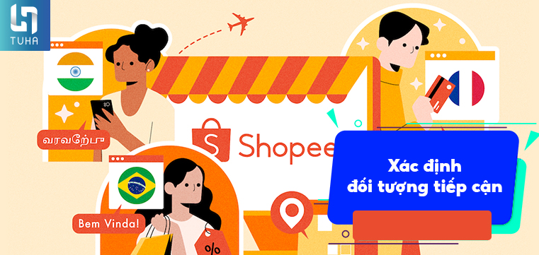 Bước 2: Xác định đối tượng tiếp cận