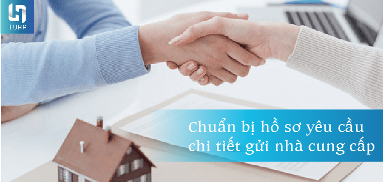 Bước 3: Chuẩn bị hồ sơ yêu cầu chi tiết gửi nhà cung cấp