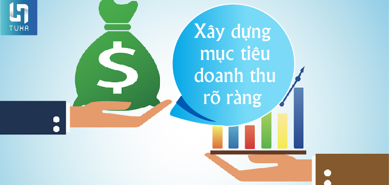 Bước 5: Xây dựng mục tiêu doanh thu rõ ràng