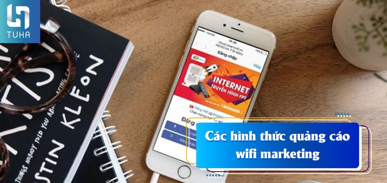 Các hình thức quảng cáo wifi marketing