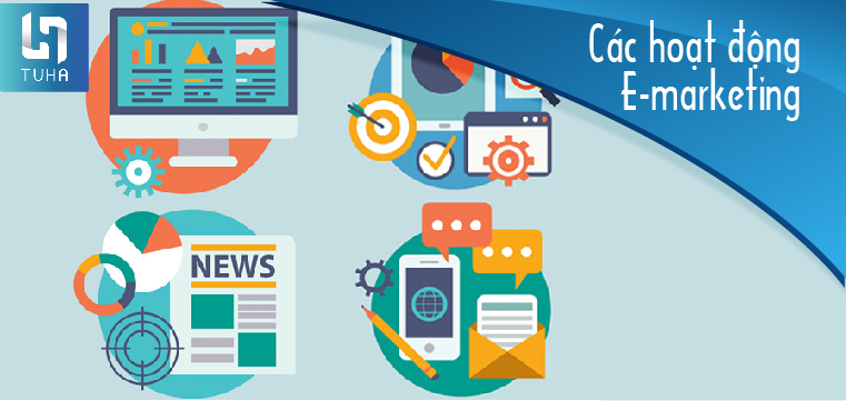 Các hoạt động E-marketing