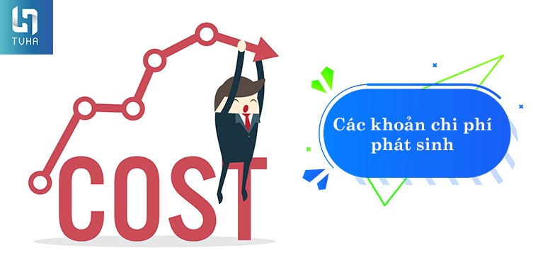 Các khoản chi phí phát sinh