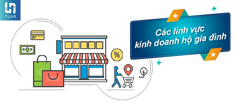 Các lĩnh vực kinh doanh hộ gia đình