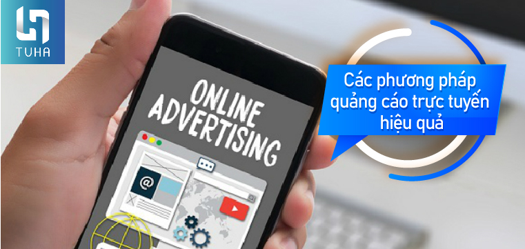 Các phương pháp quảng cáo trực tuyến hiệu quả