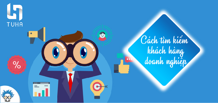 Cách tìm kiếm khách hàng doanh nghiệp