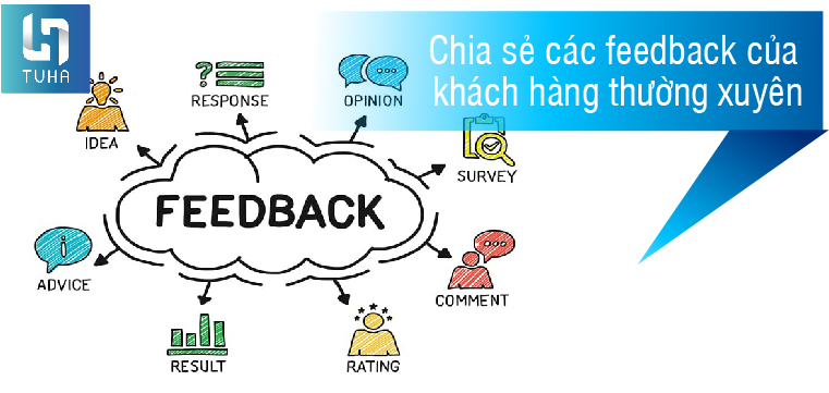 Chia sẻ các feedback của khách hàng thường xuyên