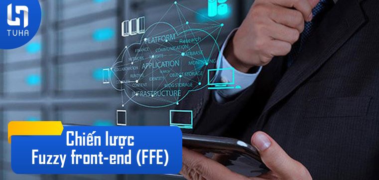 Chiến lược Fuzzy front-end (FFE)