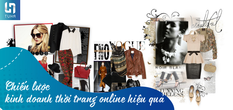Chiến lược kinh doanh thời trang online hiệu quả