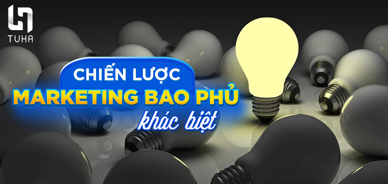 Chiến lược marketing bao phủ khác biệt
