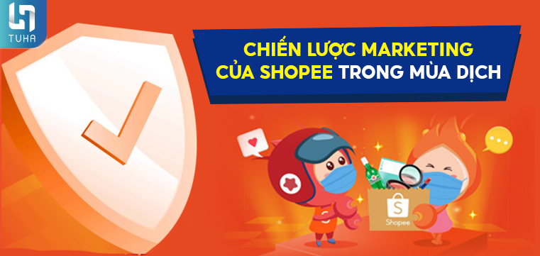 Chiến lược marketing của Shopee trong mùa dịch
