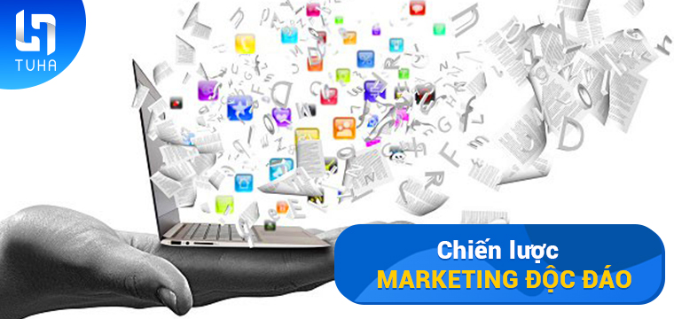 Chiến lược marketing độc đáo