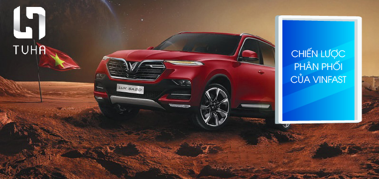 Chiến lược phân phối của VinFast