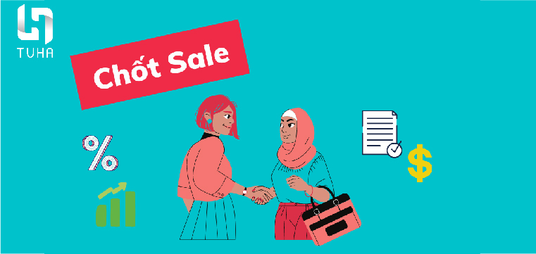 Chốt sales là gì?