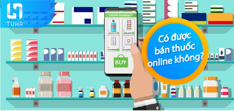 Có được bán thuốc online không?
