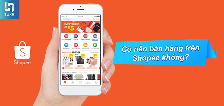 Có nên bán hàng trên Shopee không?