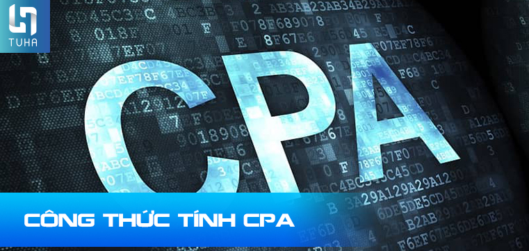 Công thức tính CPA