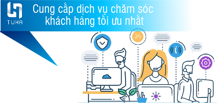 Cung cấp dịch vụ chăm sóc khách hàng tối ưu nhất