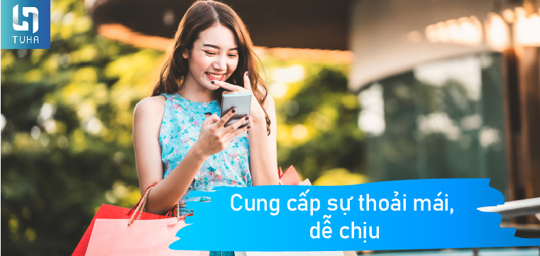 Cung cấp sự thoải mái, dễ chịu