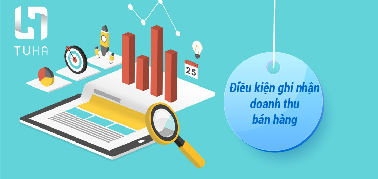 Điều kiện ghi nhận doanh thu bán hàng