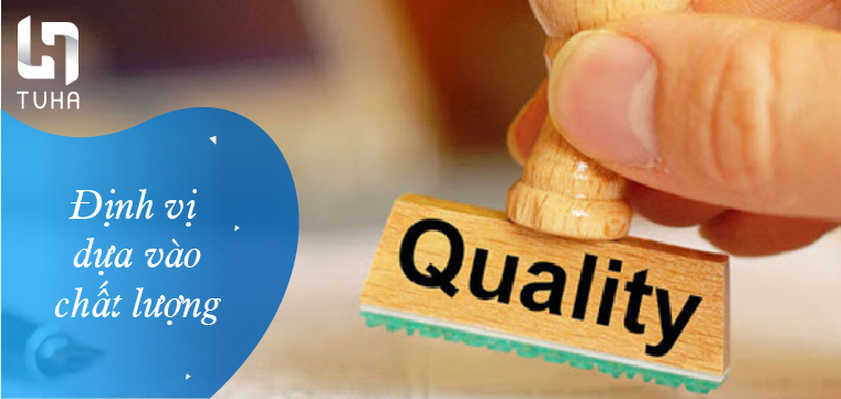 Định vị dựa vào chất lượng