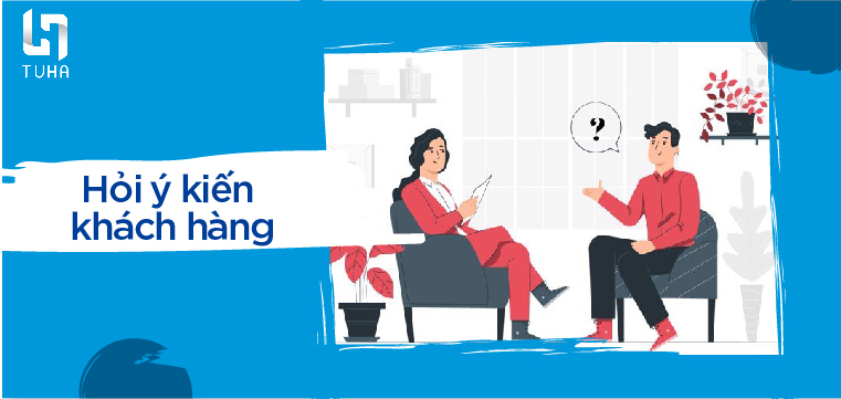 Hỏi ý kiến khách hàng