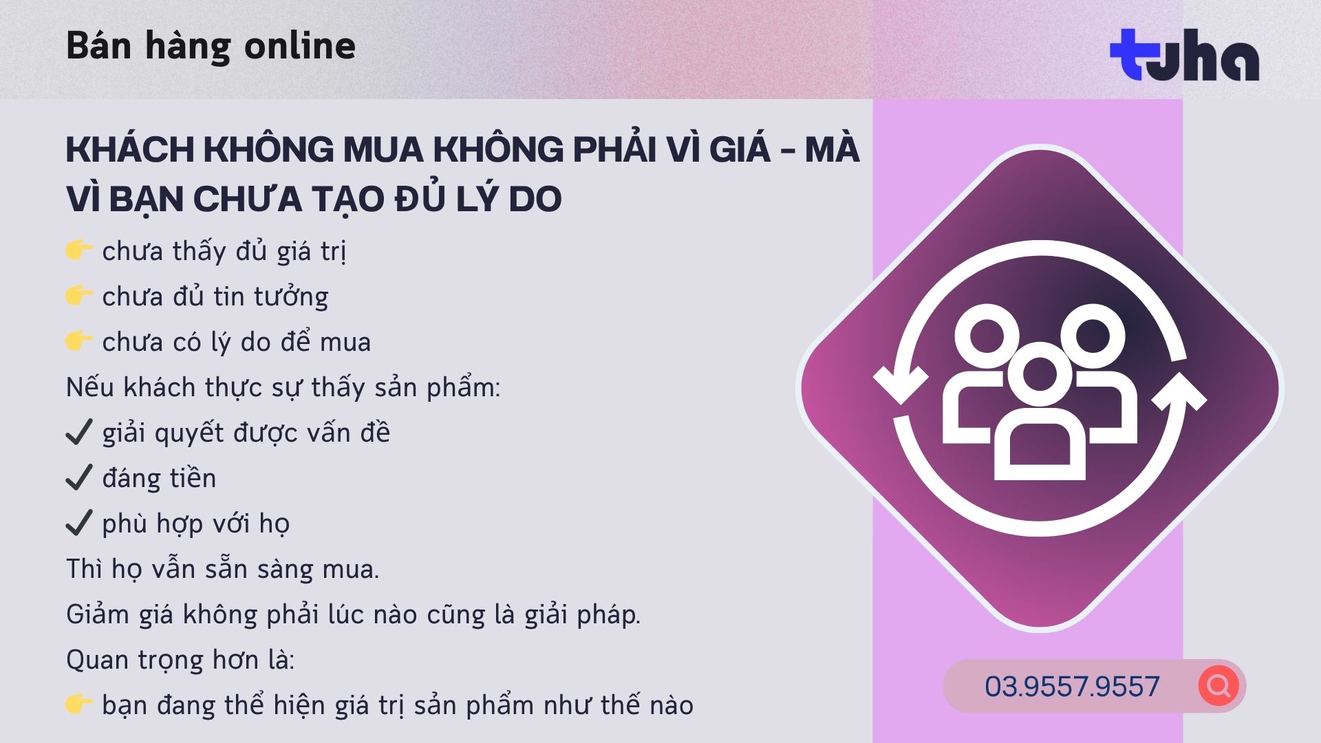 Khách không mua không phải vì giá – Mà vì bạn chưa tạo đủ lý do