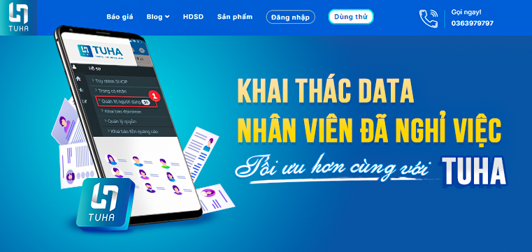 Khai thác data nhân viên đã nghỉ việc tối ưu hơn cùng với TUHA