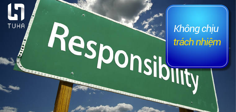 Không chịu trách nhiệm