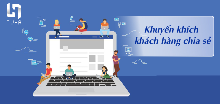 Khuyến khích khách hàng chia sẻ