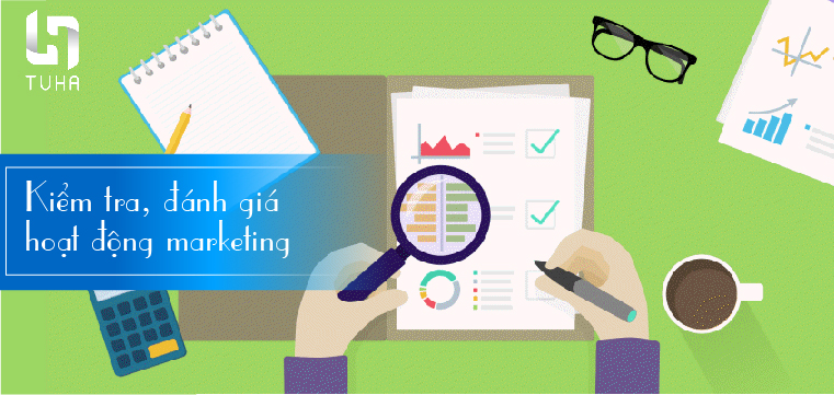 Kiểm tra, đánh giá hoạt động marketing