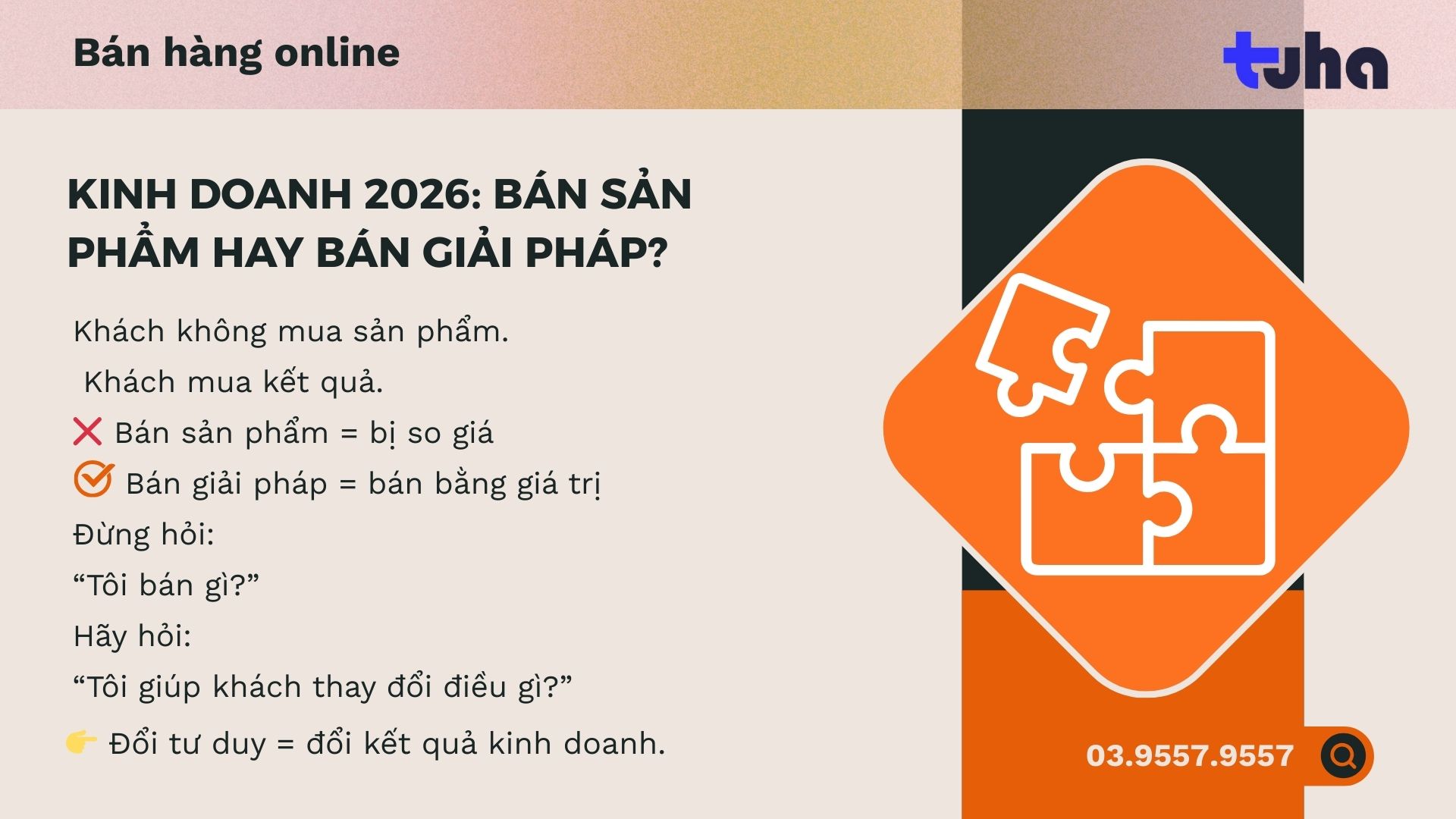 Kinh doanh 2026: Bán sản phẩm hay bán giải pháp?