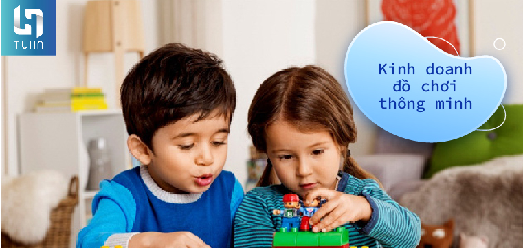 Kinh doanh đồ chơi thông minh