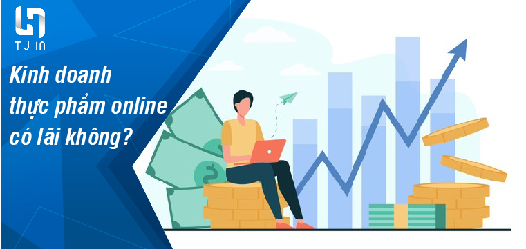 Kinh doanh thực phẩm online có lãi không?