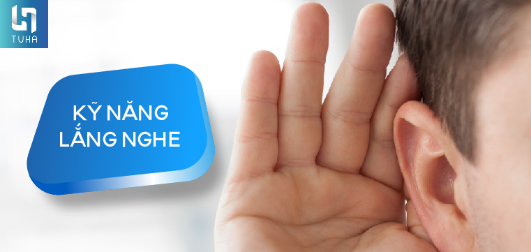 Kỹ năng lắng nghe