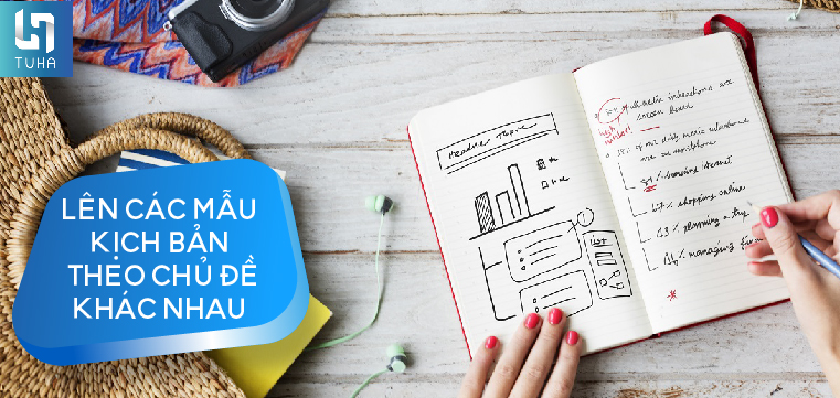 Lên các mẫu kịch bản theo chủ đề khác nhau