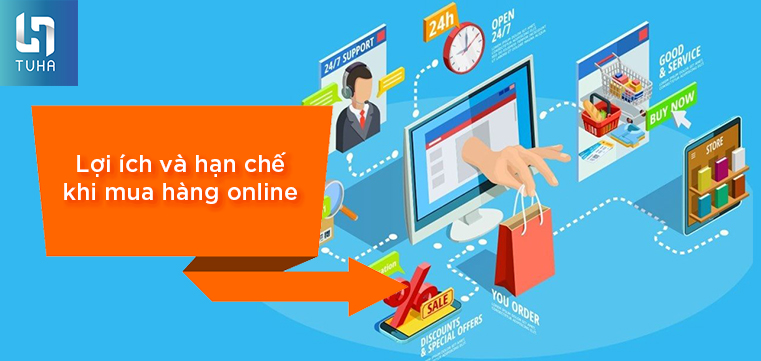 Lợi ích và hạn chế khi mua hàng online