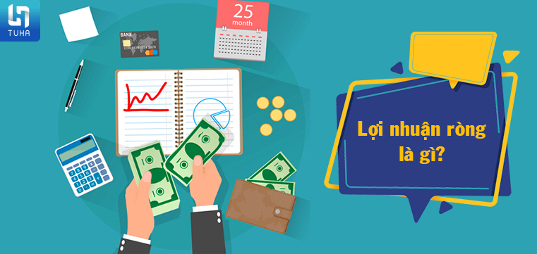 Lợi nhuận ròng là gì?